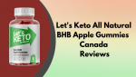 Lets-Keto-All-Natural-BHB-Apple-Gummies-Canada-Review.png